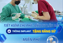 Cấy Implant Tặng Răng Sứ – Giải Pháp Trồng Răng Tiết Kiệm & Hiệu Quả Tại Nha Khoa Ninh Kiều